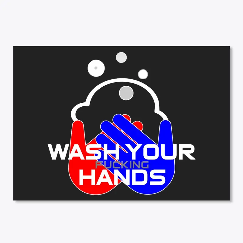 WashYourFuckingHands