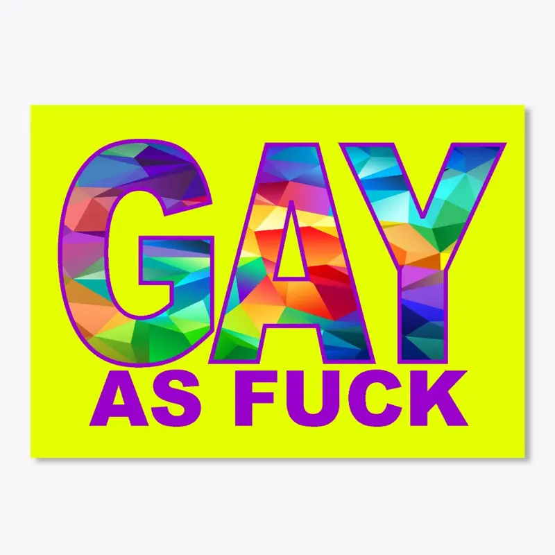 GayAsFuck