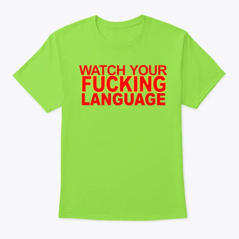 WatchYourFuckingLanguage