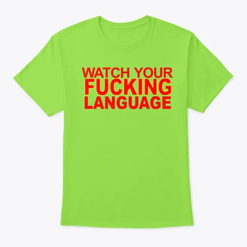 WatchYourFuckingLanguage